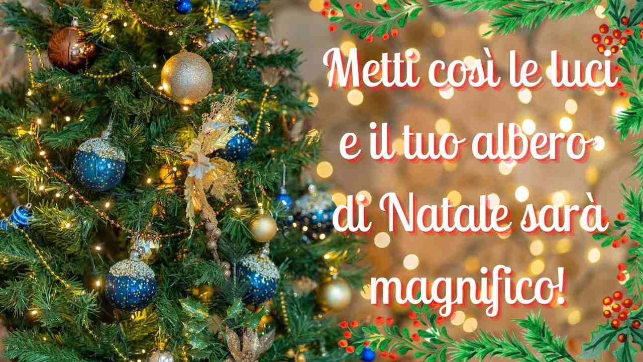 come-sistemare-al-meglio-le-luci-sullalbero-di-natale:-i-trucchi-che-ti-svoltano-le-feste