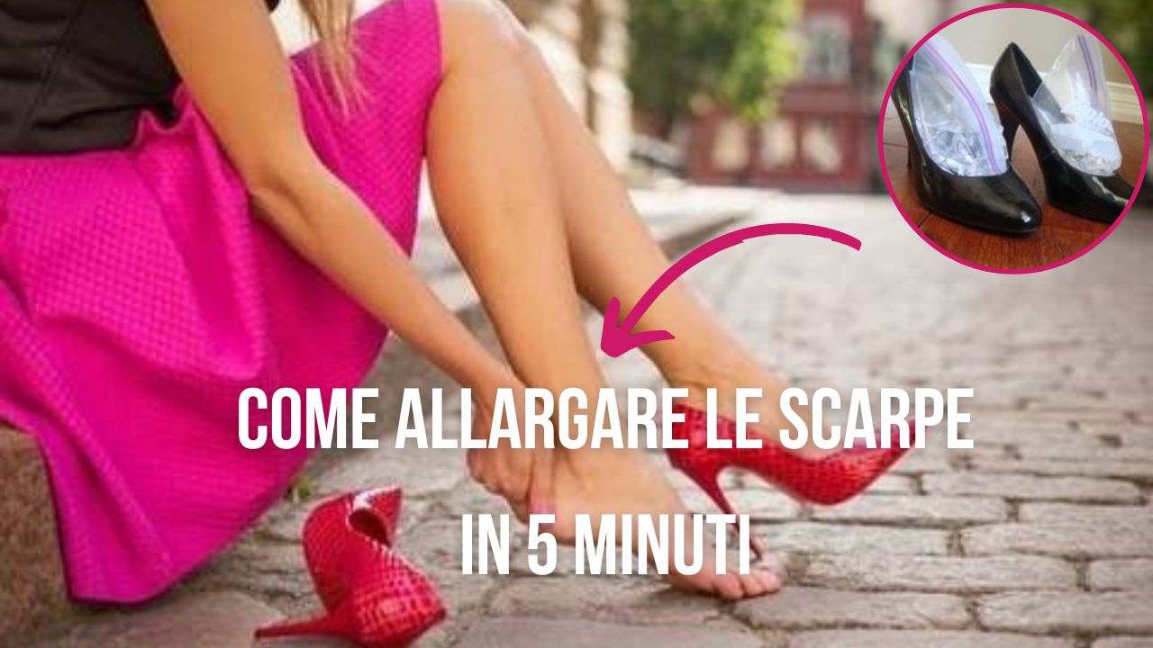 scarpe-strette,-addio:-con-questo-trucco-le-allarghi-in-5-min,-fenomenale