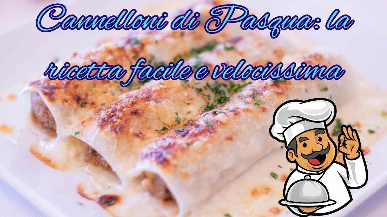 cannelloni:-falli-in-questa-versione-per-pasqua-e-tutti-li-adoreranno,-andranno-a-ruba-|-la-ricetta