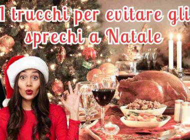 come-evitare-sprechi-a-natale:-consigli-pratici-per-delle-feste-piu-sostenibili